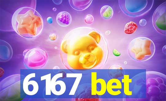 6167 bet