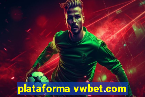 plataforma vwbet.com