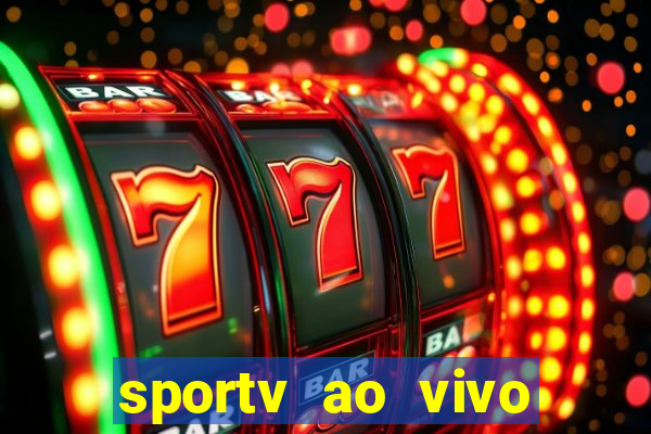 sportv ao vivo mega canais