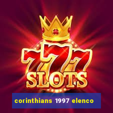 corinthians 1997 elenco