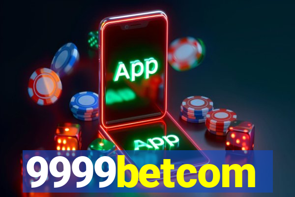 9999betcom