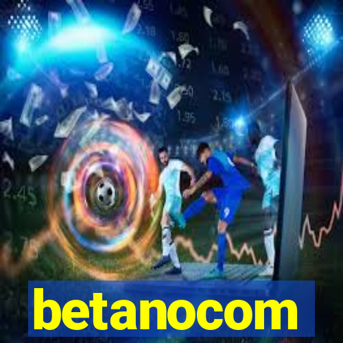 betanocom