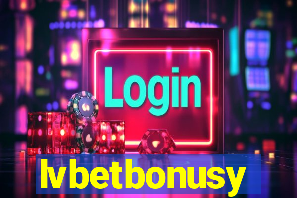 lvbetbonusy