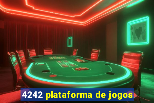 4242 plataforma de jogos