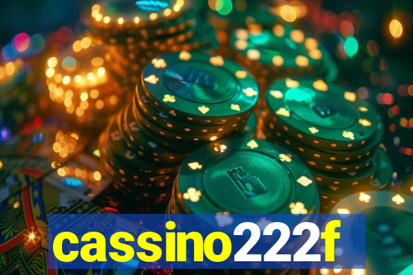 cassino222f