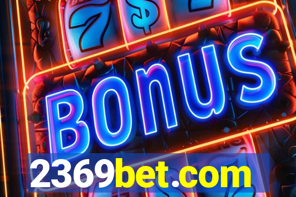 2369bet.com