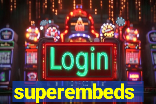 superembeds