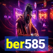 ber585