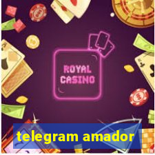 telegram amador