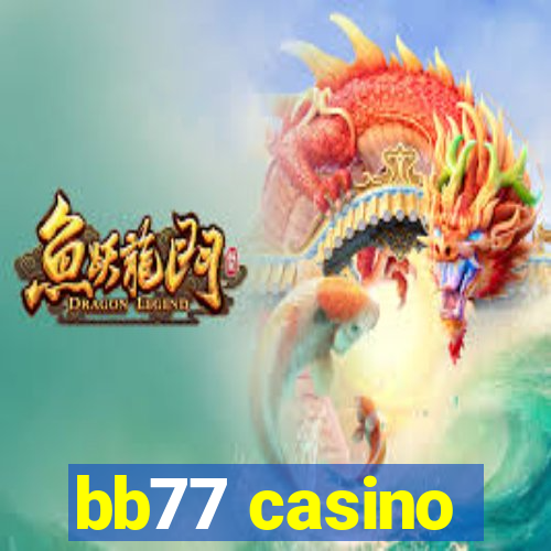 bb77 casino