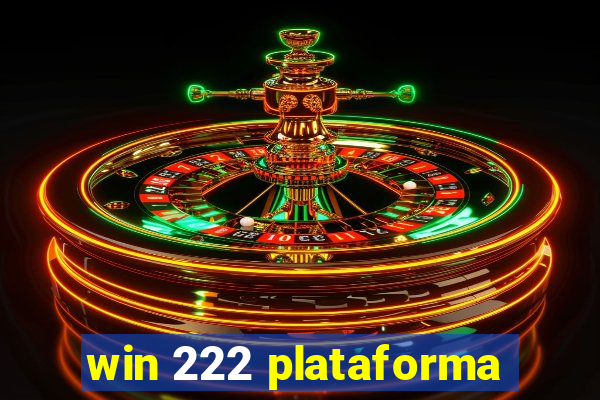 win 222 plataforma