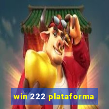 win 222 plataforma