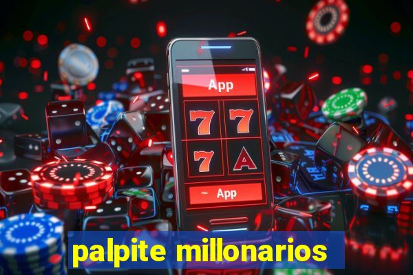 palpite millonarios