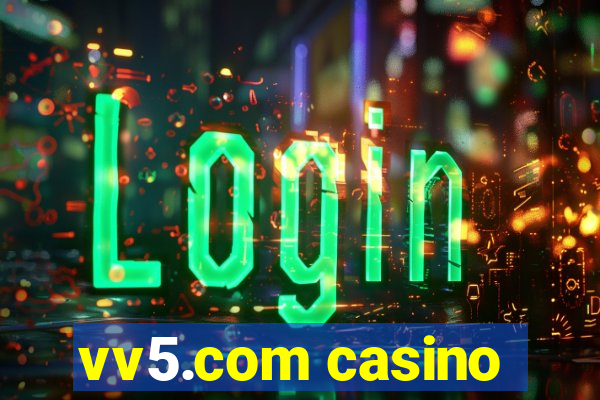 vv5.com casino