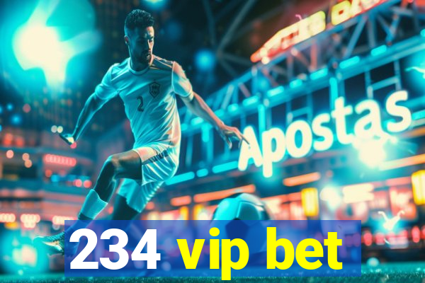 234 vip bet