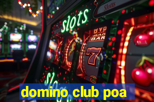 domino club poa