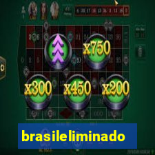 brasileliminado