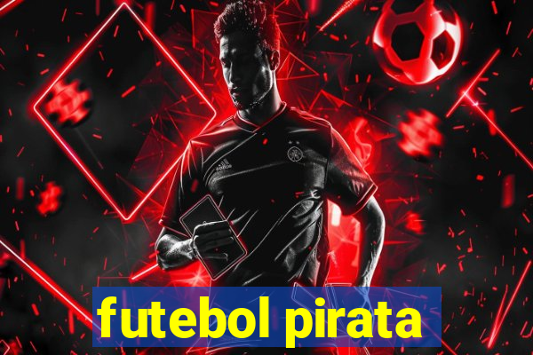 futebol pirata