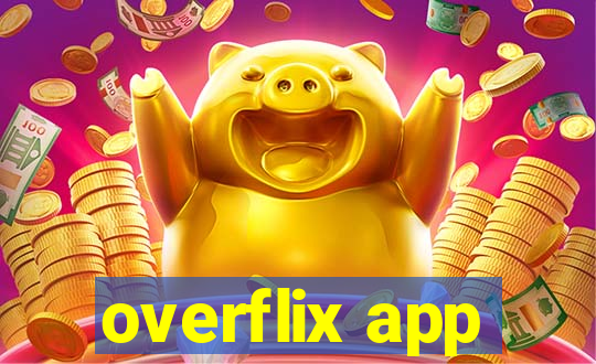 overflix app