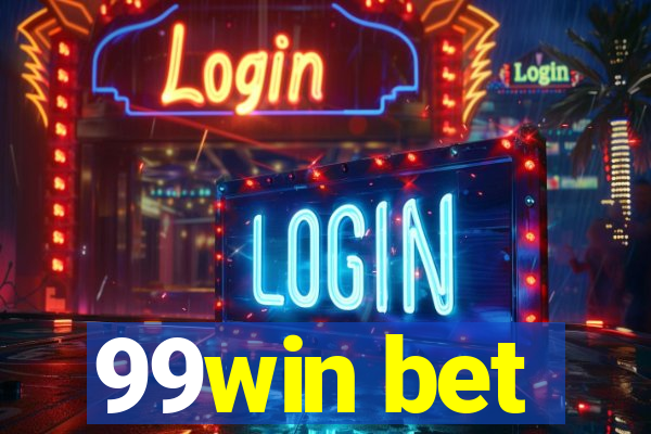 99win bet