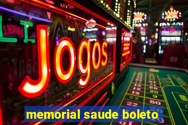 memorial saude boleto