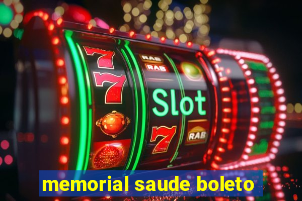 memorial saude boleto