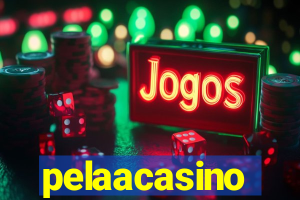 pelaacasino