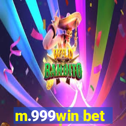 m.999win bet