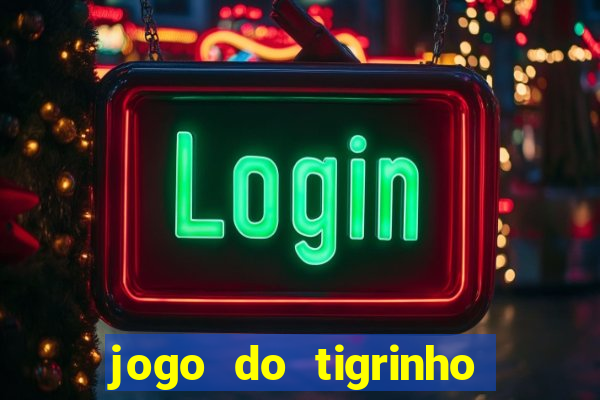 jogo do tigrinho apk dinheiro infinito