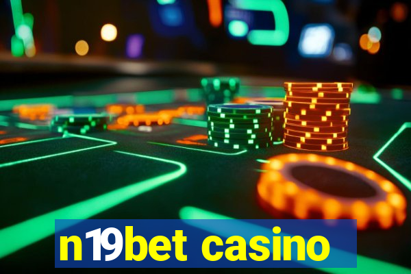 n19bet casino