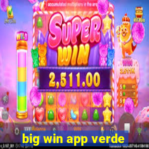 big win app verde