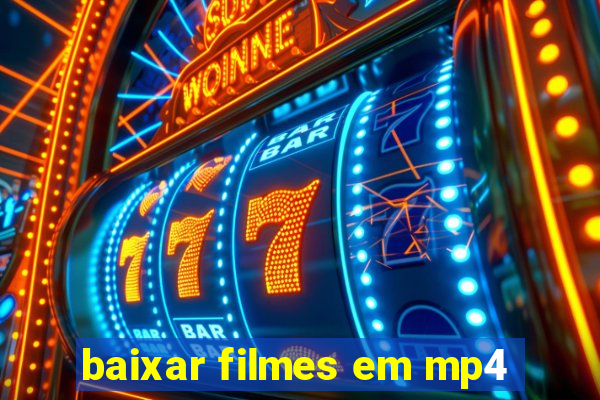 baixar filmes em mp4