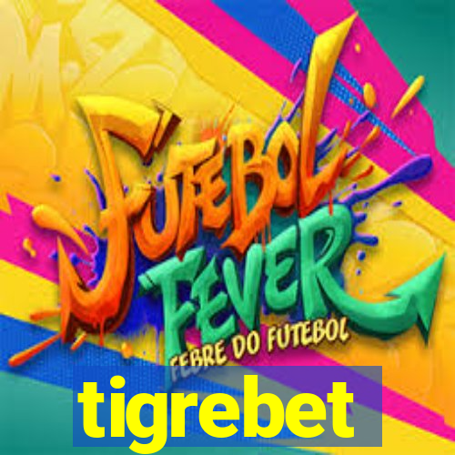 tigrebet