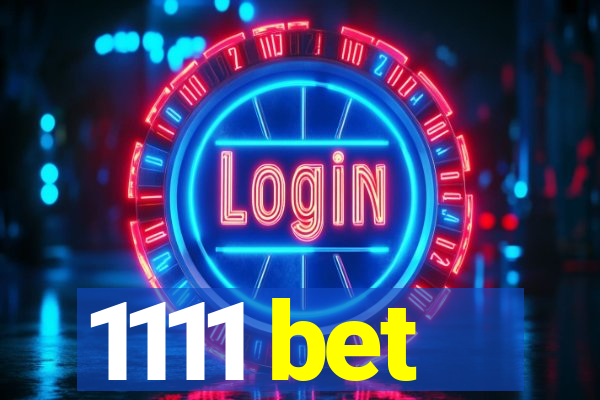 1111 bet