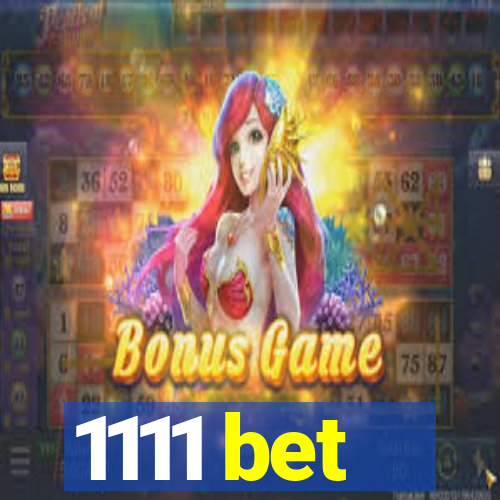 1111 bet