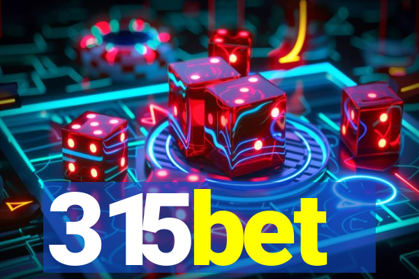 315bet