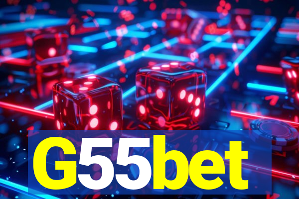 G55bet