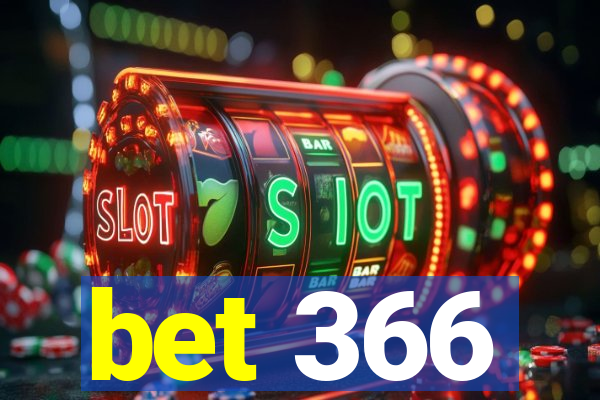 bet 366