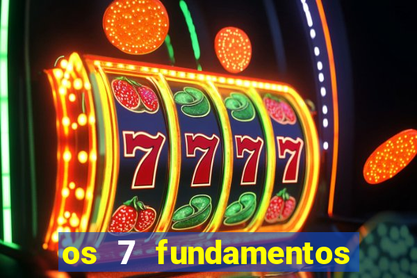 os 7 fundamentos da umbanda