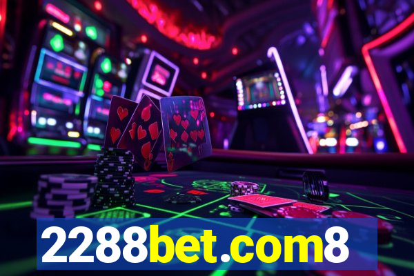 2288bet.com8