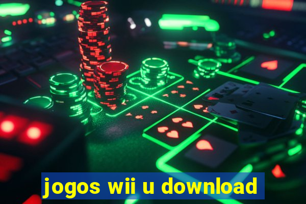 jogos wii u download