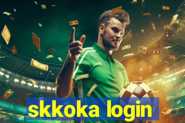 skkoka login