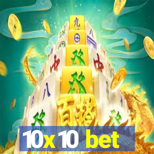 10x10 bet