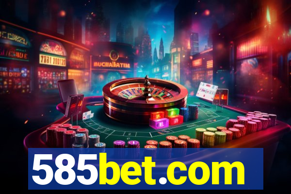 585bet.com