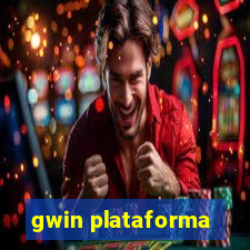 gwin plataforma