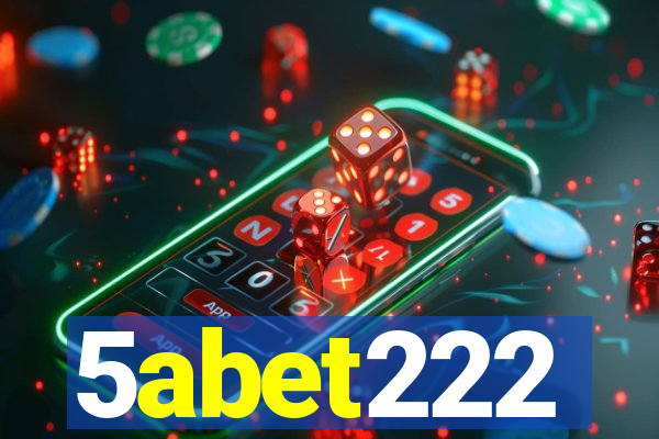 5abet222