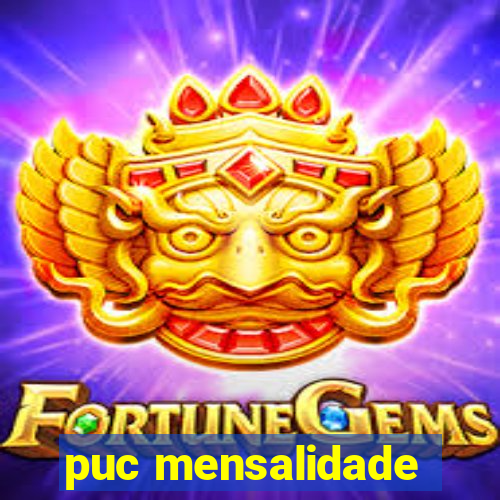 puc mensalidade