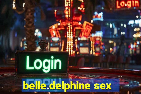 belle.delphine sex