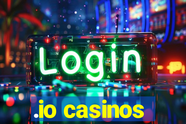 .io casinos