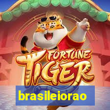 brasileiorao